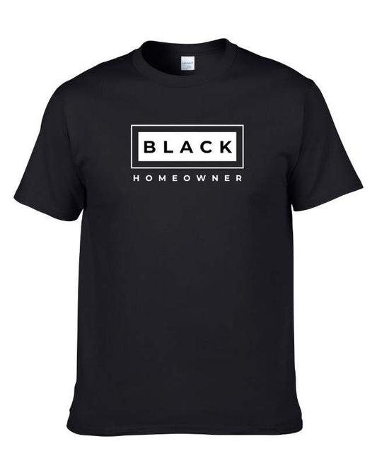 Black Homeowner T-Shirt